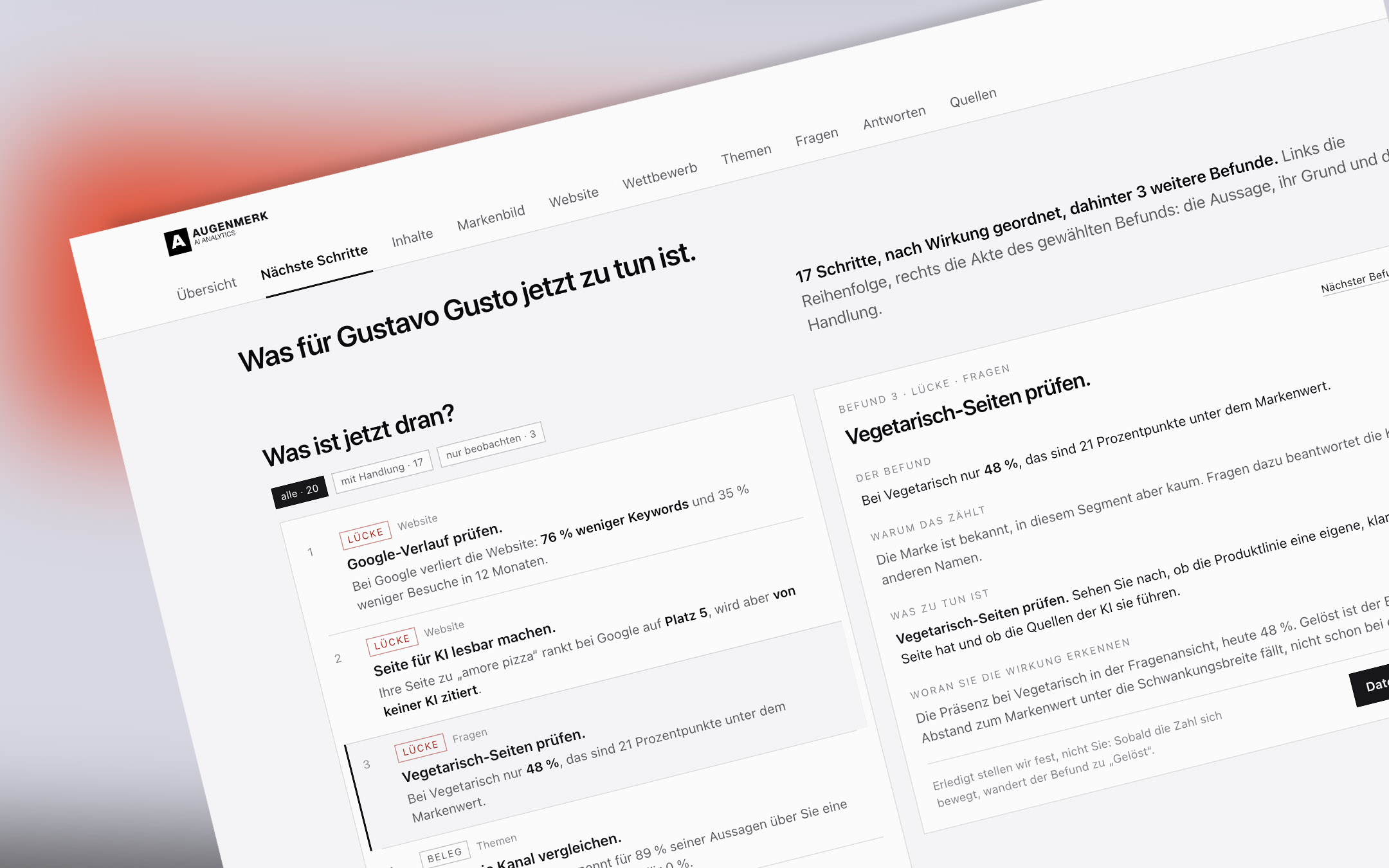 Nächste Schritte: Liste der Befunde und die Akte mit Grund, Handlung und Wirkung