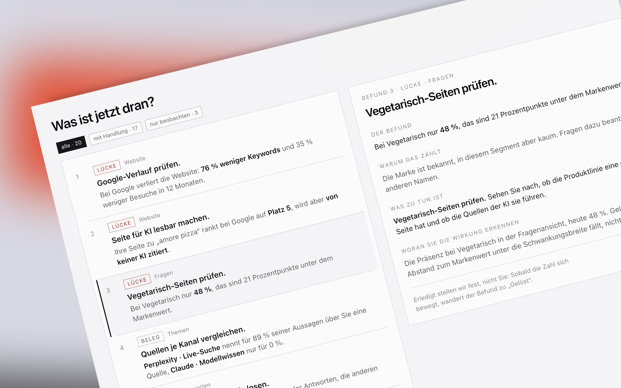 Nächste Schritte: die Befunde nach Wirkung geordnet, rechts die Akte